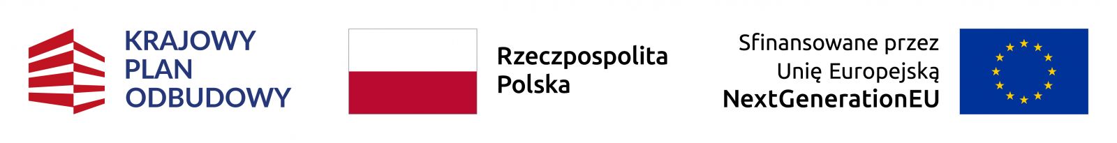 Źródło dofinansowania. Zestawienie znaków: Krajowy Plan Odbudowy, Barwy Rzeczpospolitej Polskiej, Unia Europejska