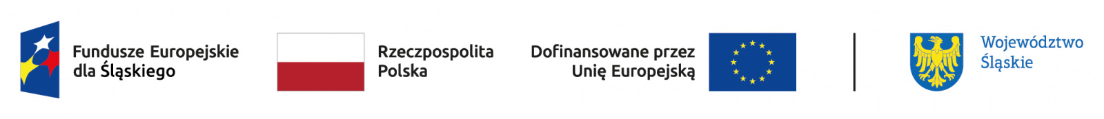 Zestawienie znaków: Fundusze Europejskie dla Śląskiego, Barwy Rzeczpospolitej Polskiej, Unia Europejska, Województwo Śląskie
